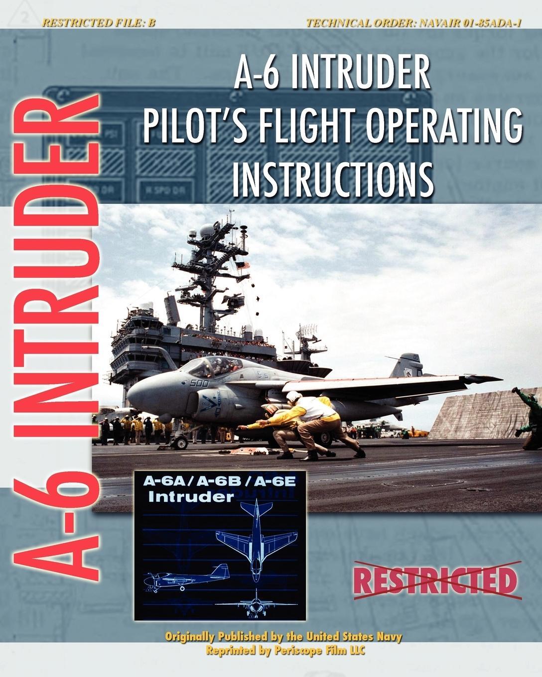 Cover: 9781935327769 | A-6 Intruder Pilot's Flight Operating Instructions | Navy | Buch