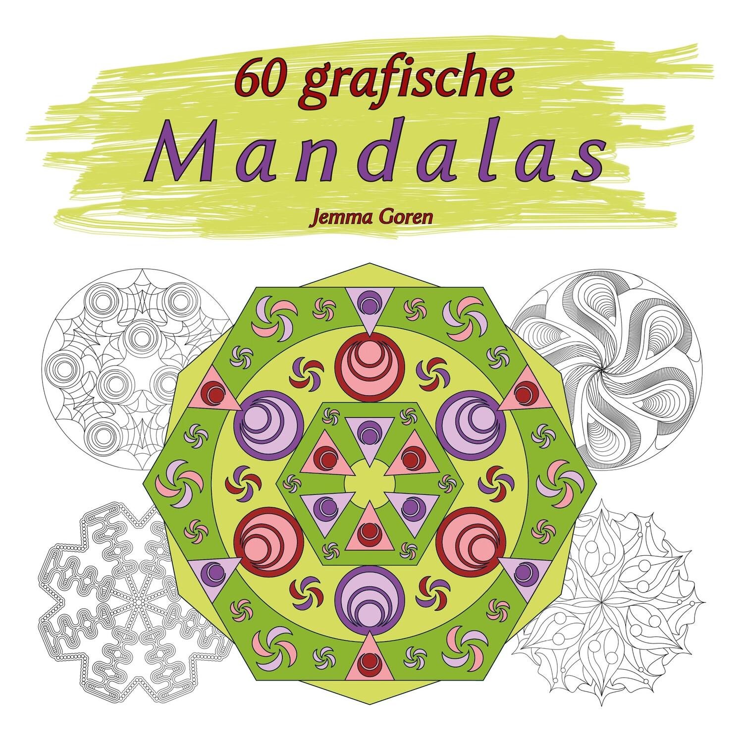 Cover: 9783748147206 | 60 grafische Mandalas | Jemma Goren | Taschenbuch | Paperback | 124 S.
