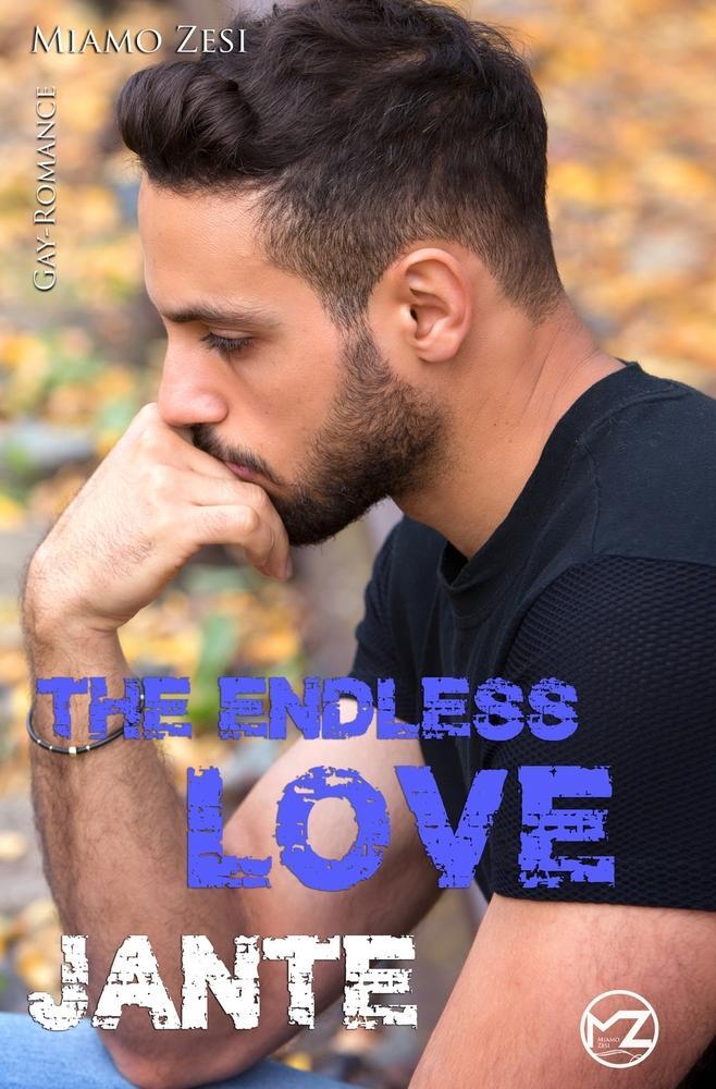 Cover: 9783754648032 | Jante | The endless love | Miamo Zesi | Taschenbuch | Paperback | 2022