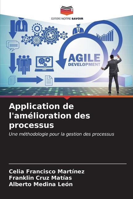 Cover: 9786207050758 | Application de l'amélioration des processus | Martínez (u. a.) | Buch
