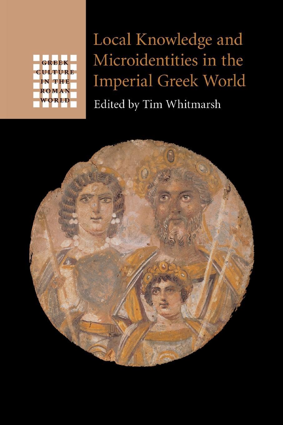 Cover: 9781108984973 | Local Knowledge and Microidentities in the Imperial Greek World | Buch
