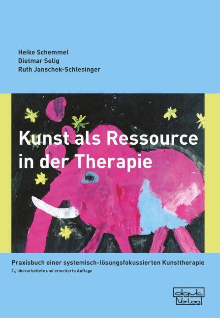 Cover: 9783871592430 | Kunst als Ressource in der Therapie | Heike Schemmel (u. a.) | Buch