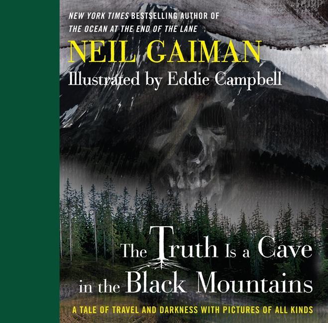 Cover: 9780062282149 | The Truth Is a Cave in the Black Mountains | Neil Gaiman | Buch | 2014