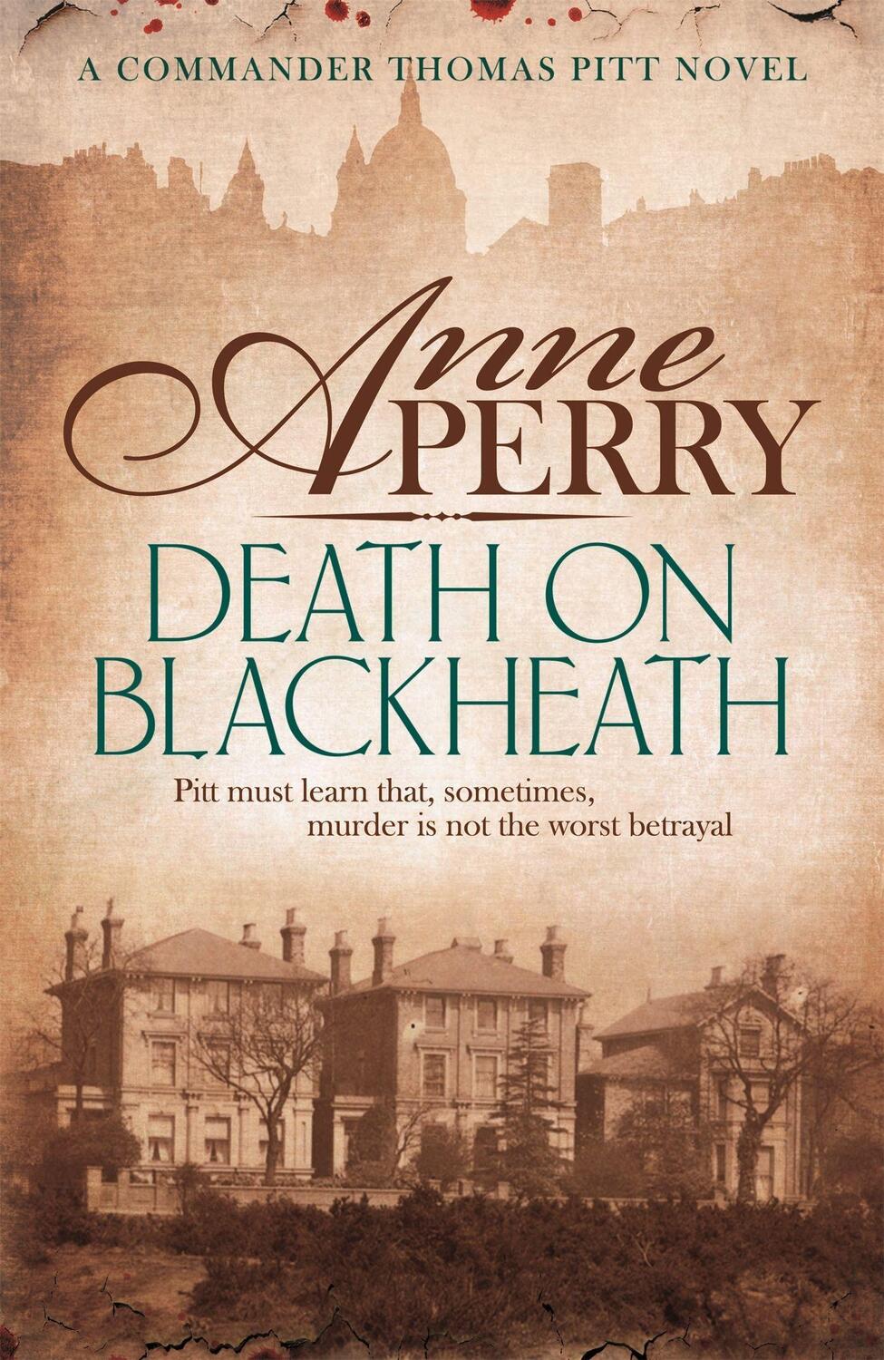 Cover: 9780755397181 | Death On Blackheath (Thomas Pitt Mystery, Book 29) | Anne Perry | Buch