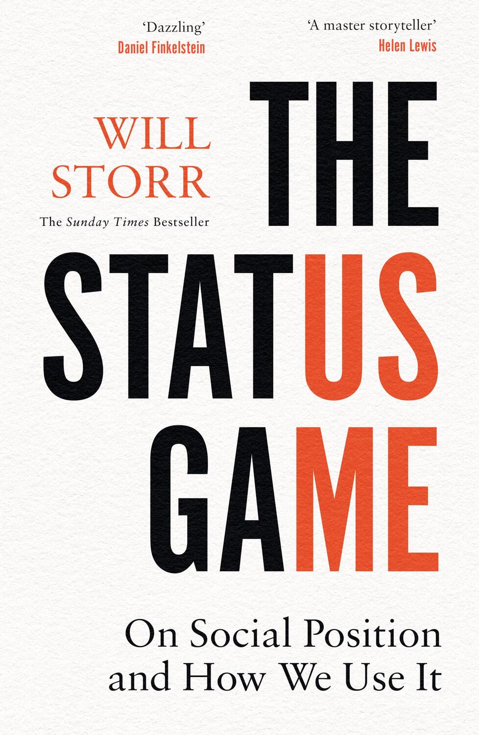 Cover: 9780008354633 | The Status Game | On Human Life and How to Play it | Will Storr | Buch