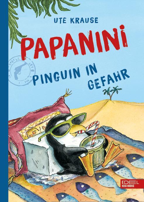 Cover: 9783961291632 | Papanini (Band 2) | Pinguin in Gefahr | Ute Krause | Buch | Papanini