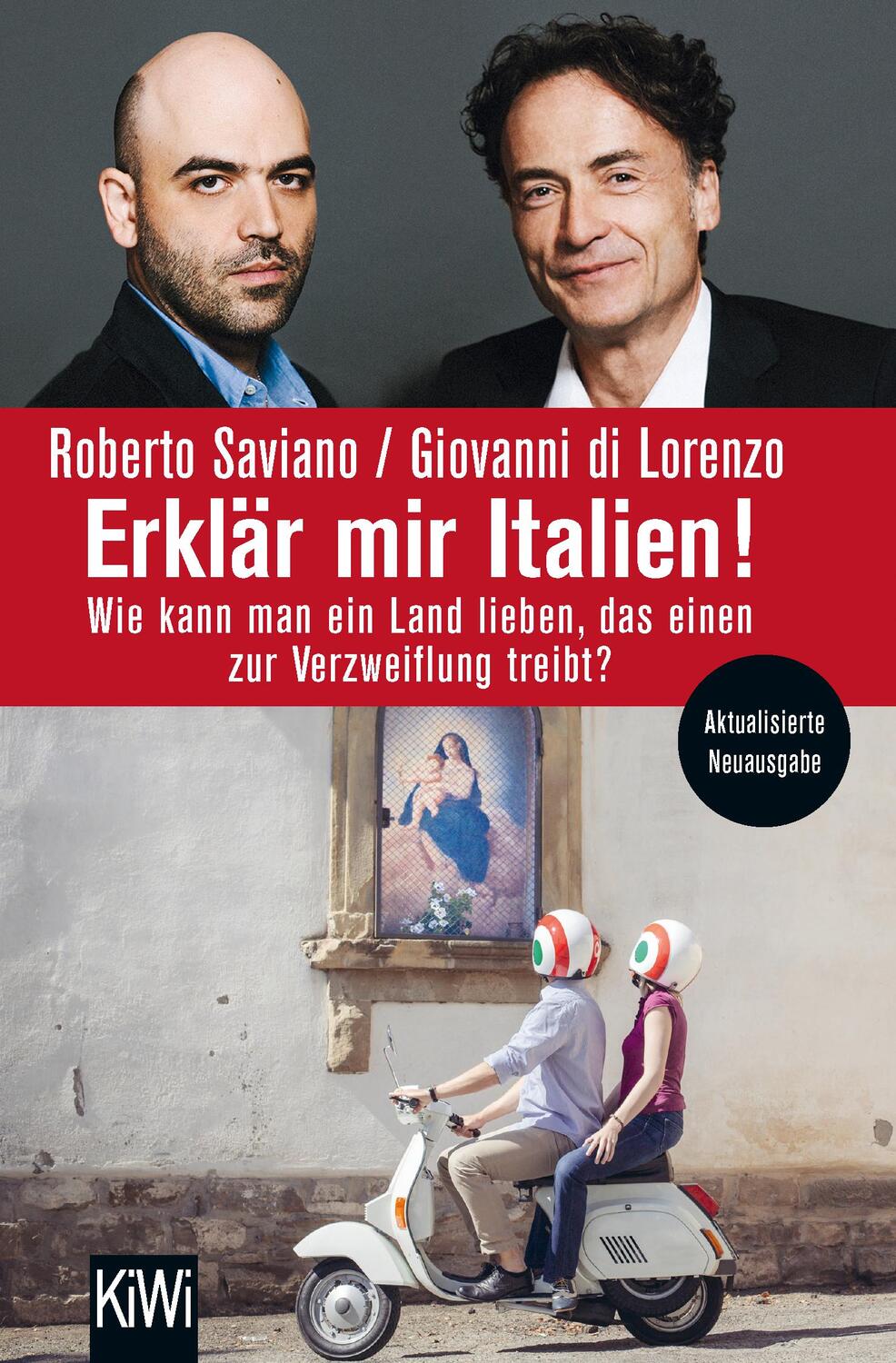 Cover: 9783462051933 | Erklär mir Italien! | Roberto Saviano (u. a.) | Taschenbuch | 285 S.