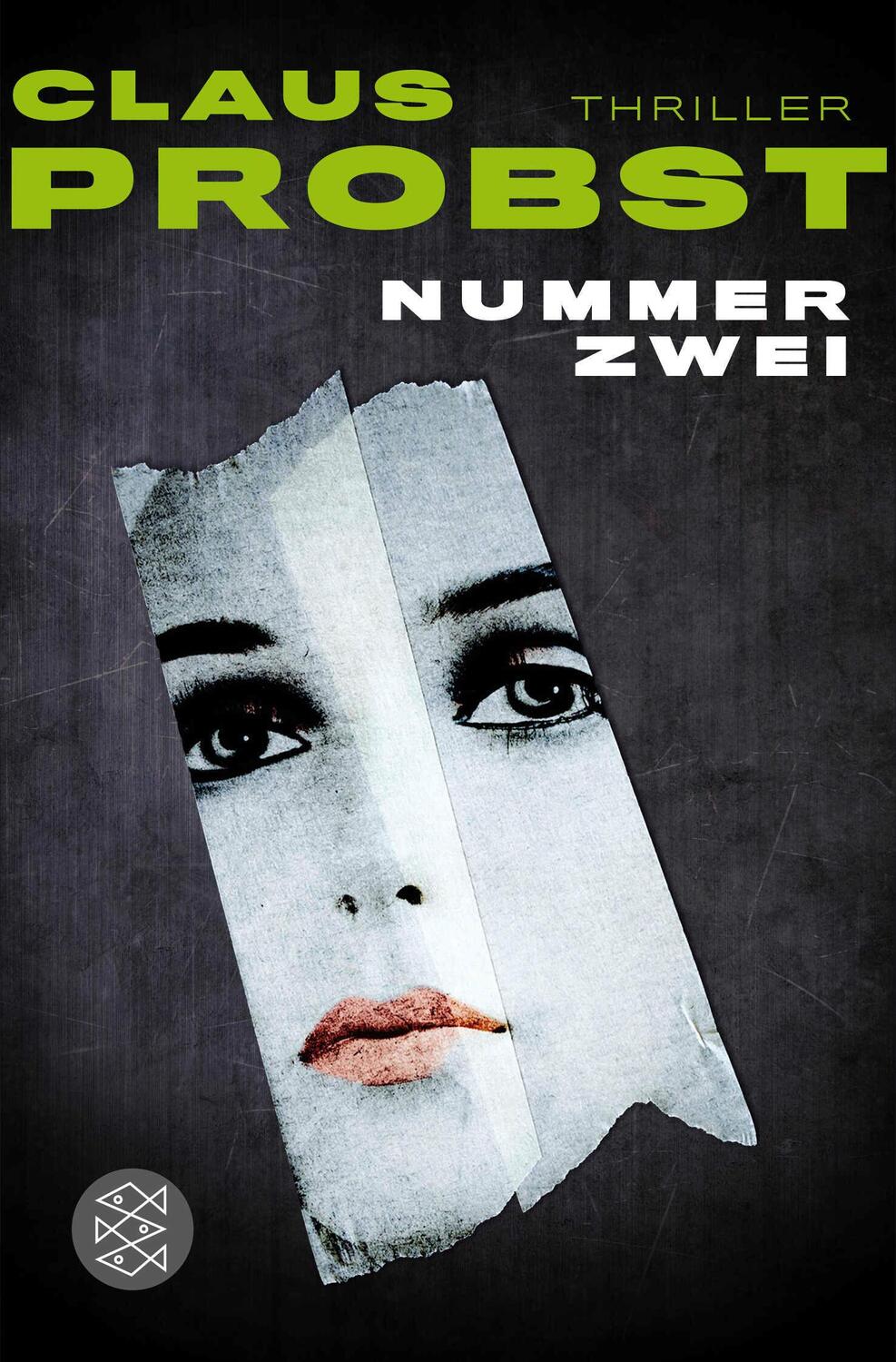 Cover: 9783596196913 | Nummer Zwei | Thriller | Claus Probst | Taschenbuch | 394 S. | Deutsch