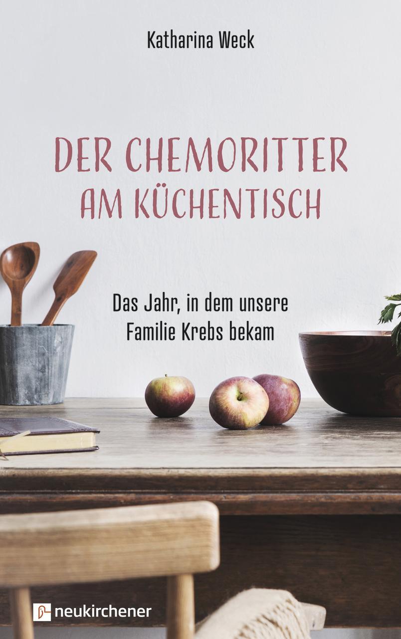 Cover: 9783761566626 | Der Chemoritter am Küchentisch | Katharina Weck | Taschenbuch | 192 S.