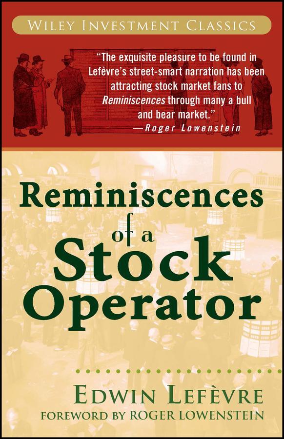 Cover: 9780471770886 | Reminiscences of a Stock Operator | Wiley Investment Classic Series