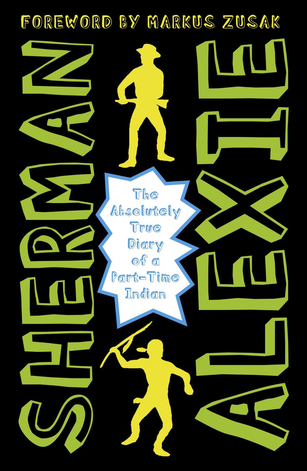 Cover: 9781783442010 | The Absolutely True Diary of a Part-Time Indian | Sherman Alexie