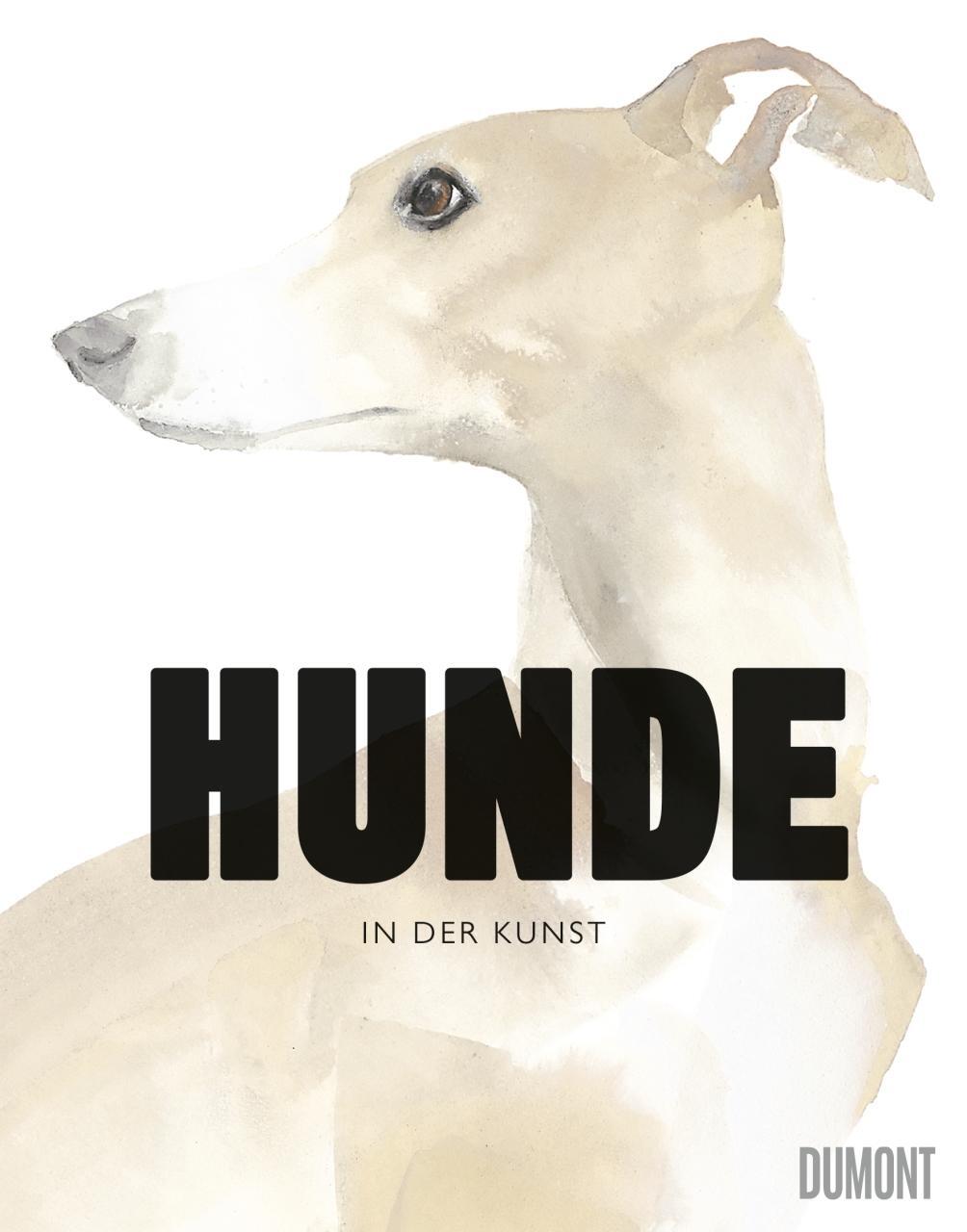 Cover: 9783832199159 | Hunde in der Kunst | Angus Hyland (u. a.) | Taschenbuch | Deutsch