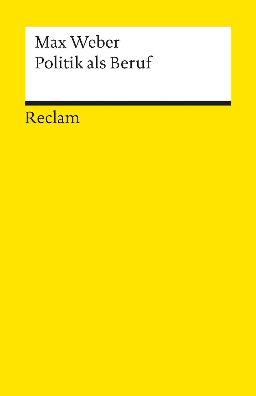 Cover: 9783150088333 | Politik als Beruf | Max Weber | Taschenbuch | 96 S. | Deutsch | 2001