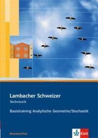 Cover: 9783127357080 | Lambacher Schweizer. 11. und 12. Schuljahr. Basistraining...