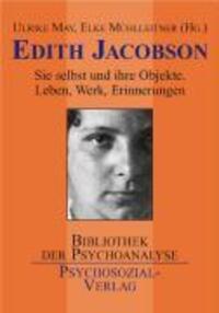 Cover: 9783898060806 | Edith Jacobson | Ulrike/Mühlleitner, Elke May | Buch | 447 S. | 2005