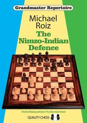 Cover: 9781784830274 | The Nimzo-Indian Defence | Michael Roiz | Taschenbuch | Englisch