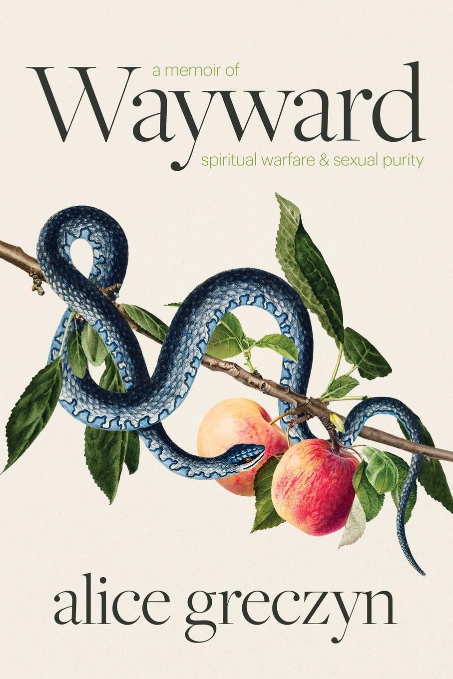 Cover: 9781632993540 | Wayward | Alice Greczyn | Taschenbuch | Paperback | Englisch | 2021