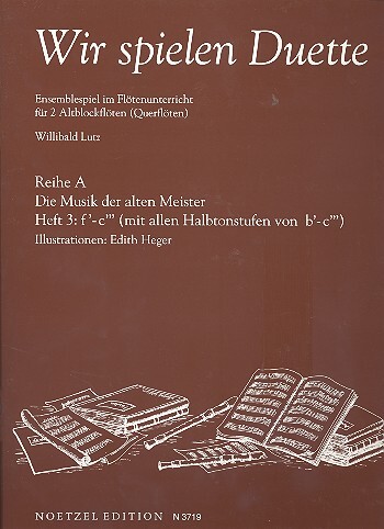 Cover: 9790204537198 | Wir Spielen Duette Reihe A Heft 3 | Willibald Lutz | Buch