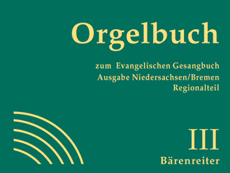 Cover: 9790006525584 | Orgelbuch zum Evangelischen Gesangbuch | Ausgabe Niedersachsen/Bremen
