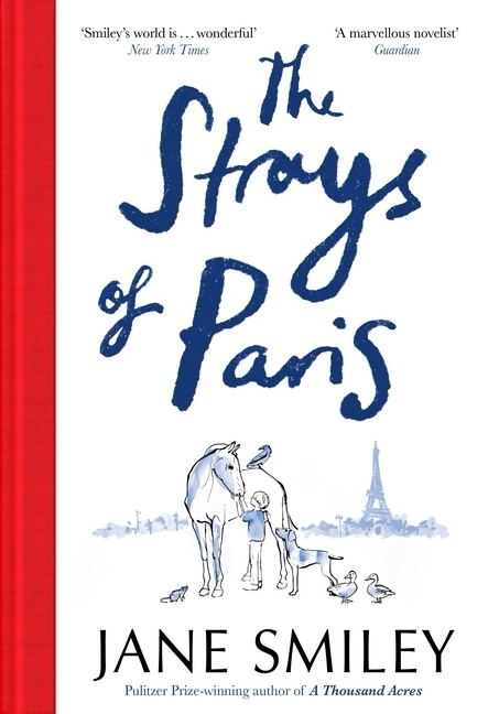 Cover: 9781529052985 | The Strays of Paris | Jane Smiley | Taschenbuch | Royal | 272 S.
