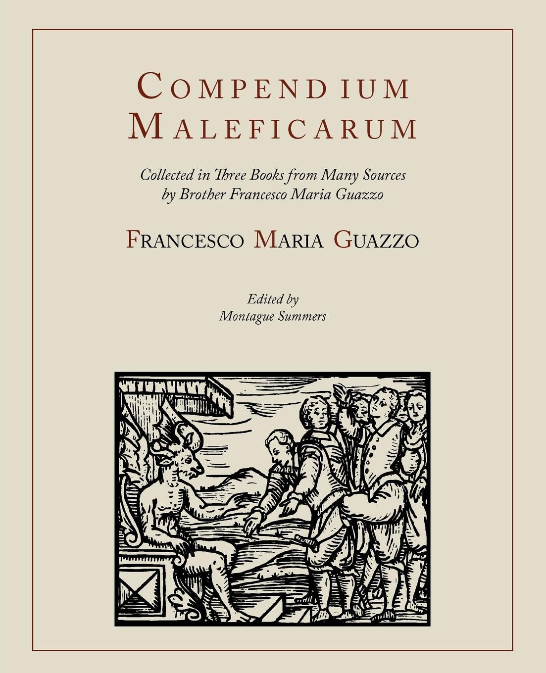 Cover: 9781614271475 | Compendium Maleficarum [Compendium of the Witches] | Guazzo (u. a.)