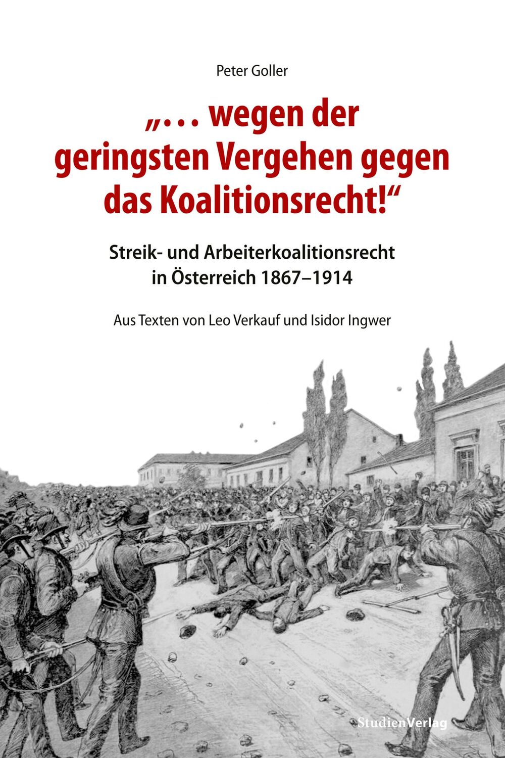 Cover: 9783706562867 | ¿... wegen der geringsten Vergehen gegen das Koalitionsrecht!¿ | Buch