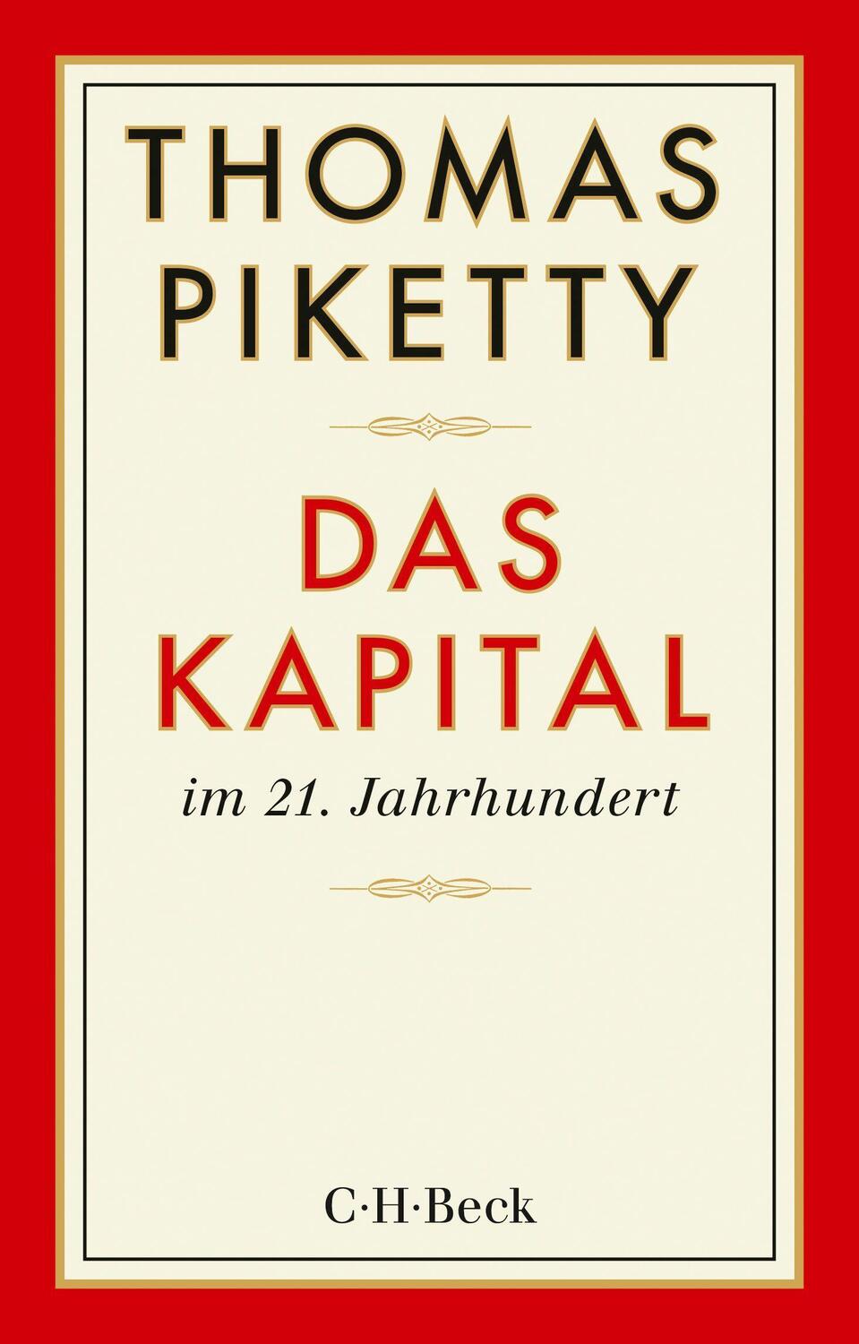 Cover: 9783406801044 | Das Kapital im 21. Jahrhundert | Thomas Piketty | Taschenbuch | 2023