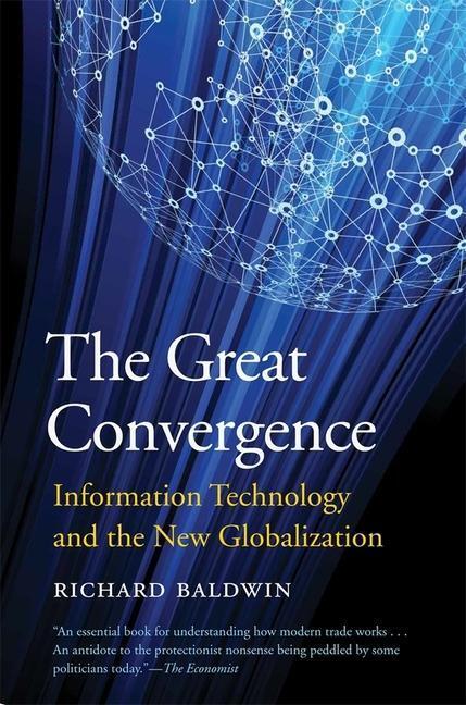 Cover: 9780674237841 | The Great Convergence | Richard Baldwin | Taschenbuch | Englisch