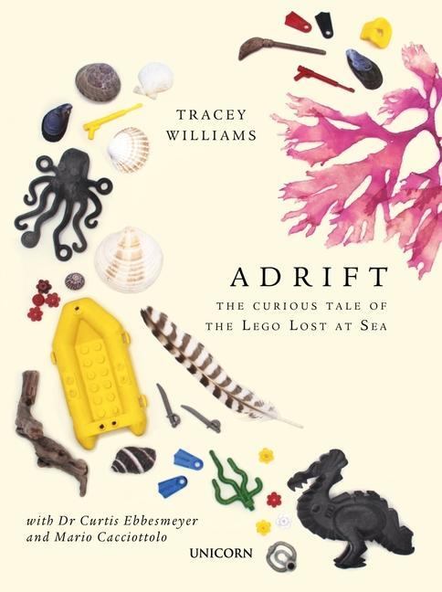 Cover: 9781913491192 | Adrift | The Curious Tale of the Lego Lost at Sea | Tracey Williams