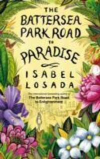 Cover: 9781907486395 | Battersea Park Road to Paradise | Isabel Losada | Taschenbuch | 2011