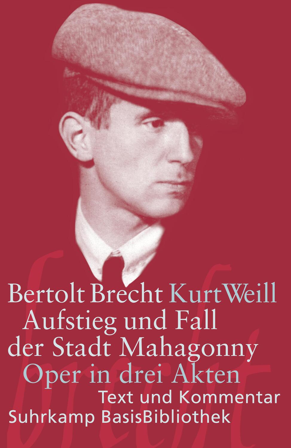 Cover: 9783518188637 | Aufstieg und Fall der Stadt Mahagonny | Bertolt Brecht (u. a.) | Buch