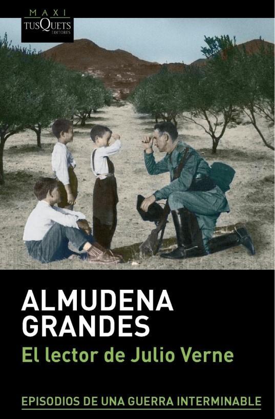 Cover: 9788483838532 | El lector de Julio Verne | Almudena Grandes | Taschenbuch | 432 S.