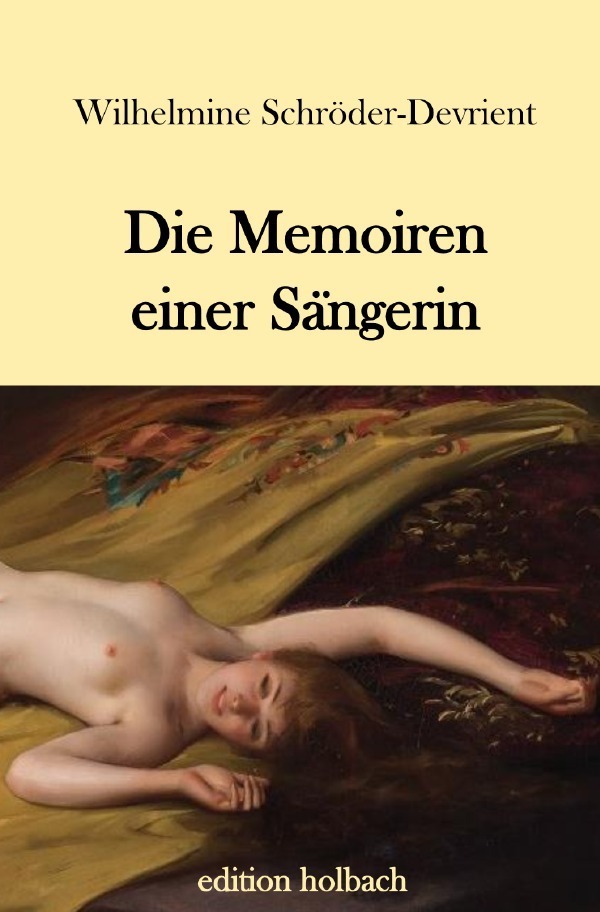 Cover: 9783752948059 | Die Memoiren einer Sängerin | Wilhelmine Schröder-Devrient | Buch