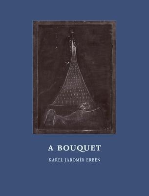 Cover: 9788086264417 | A Bouquet | Of Czech Folktales | Karel Jaromir Erben | Buch | Gebunden