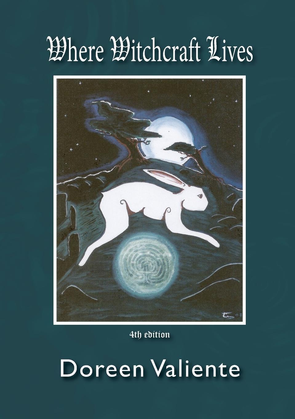 Cover: 9780992843014 | Where Witchcraft Lives | Doreen Valiente | Taschenbuch | Paperback