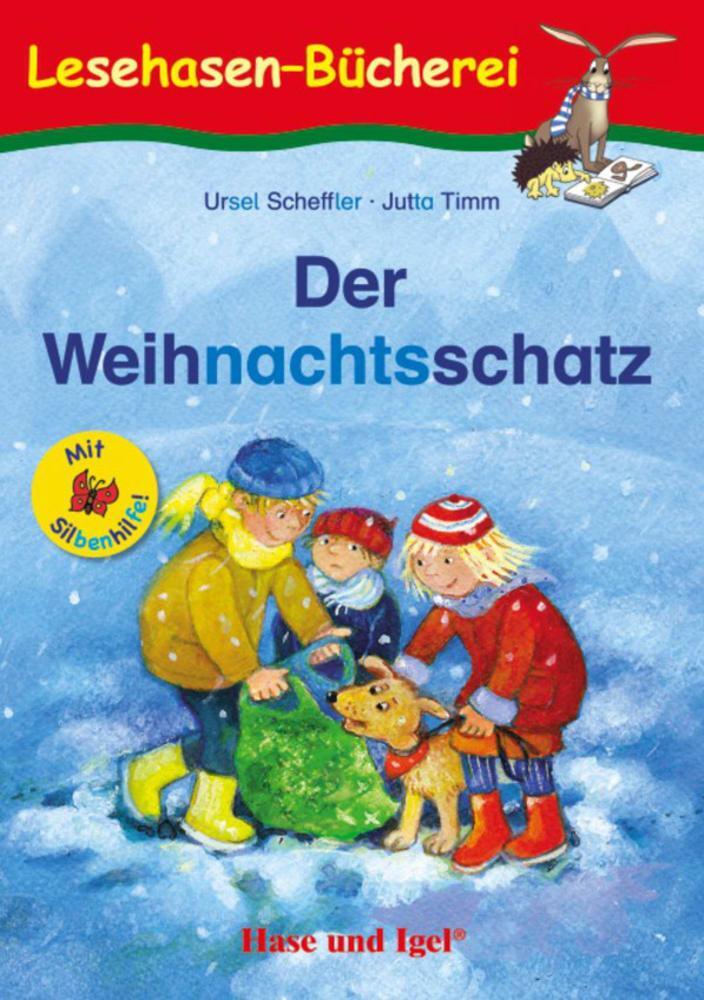 Cover: 9783867602075 | Der Weihnachtsschatz / Silbenhilfe | Schulausgabe | Ursel Scheffler