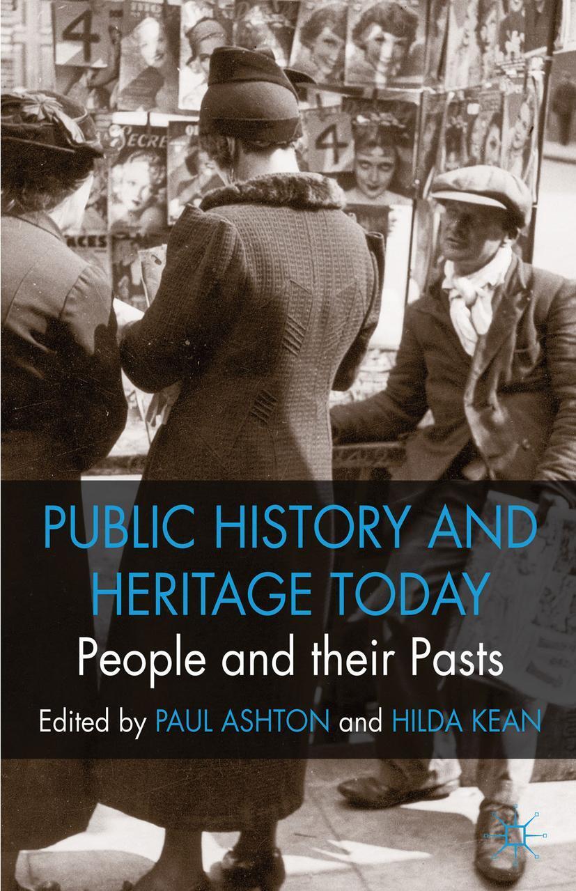 Cover: 9781137285904 | People and Their Pasts | Public History Today | P. Ashton (u. a.)