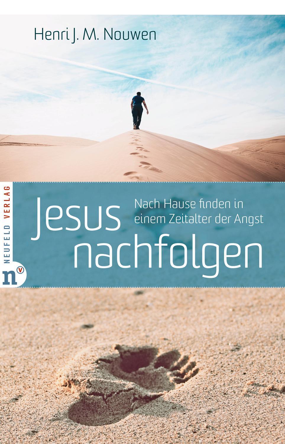 Cover: 9783862561629 | Jesus nachfolgen | Nach Hause finden in einem Zeitalter der Angst