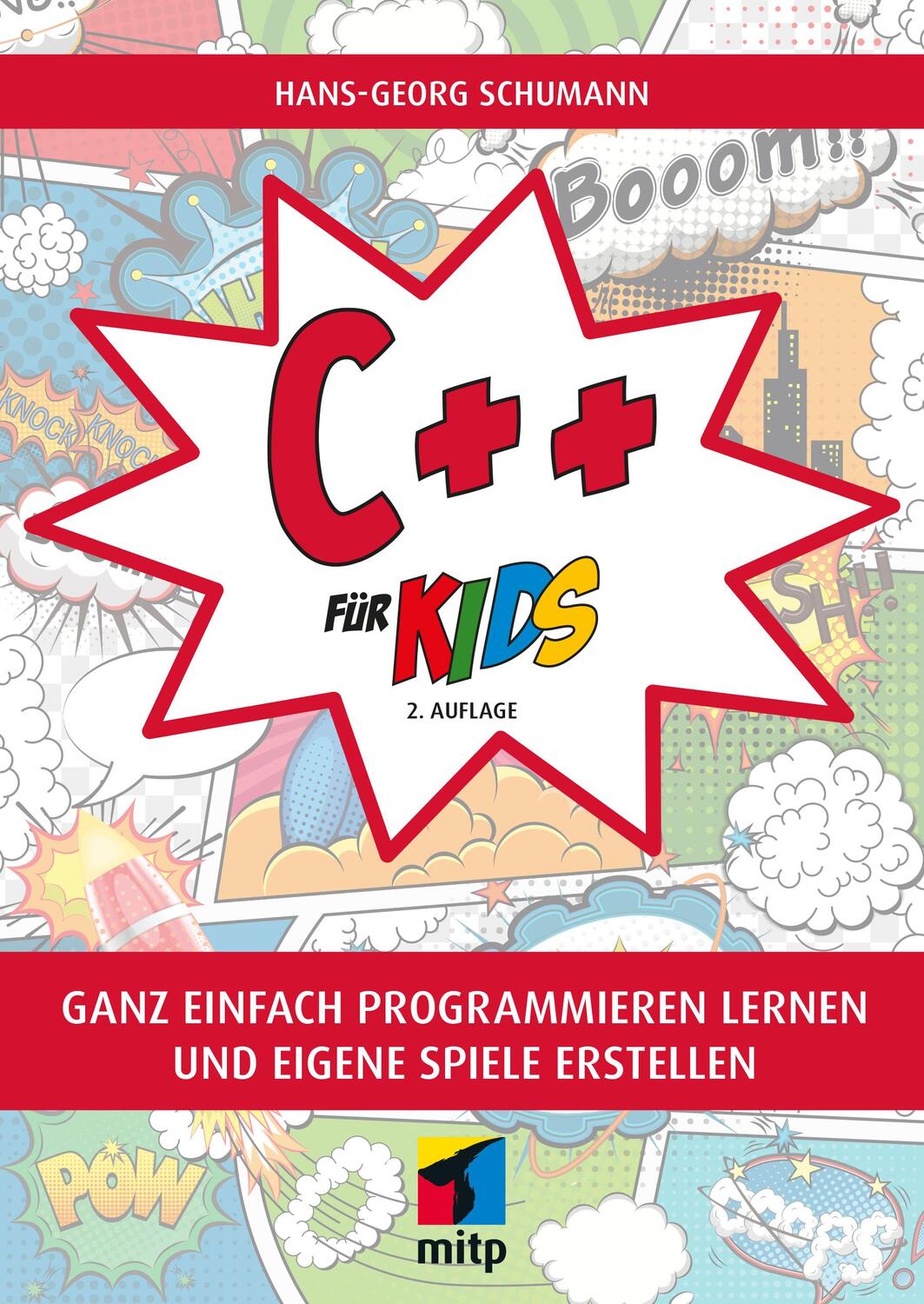 Cover: 9783747506882 | C++ für Kids | Hans-Georg Schumann | Taschenbuch | mitp für Kids