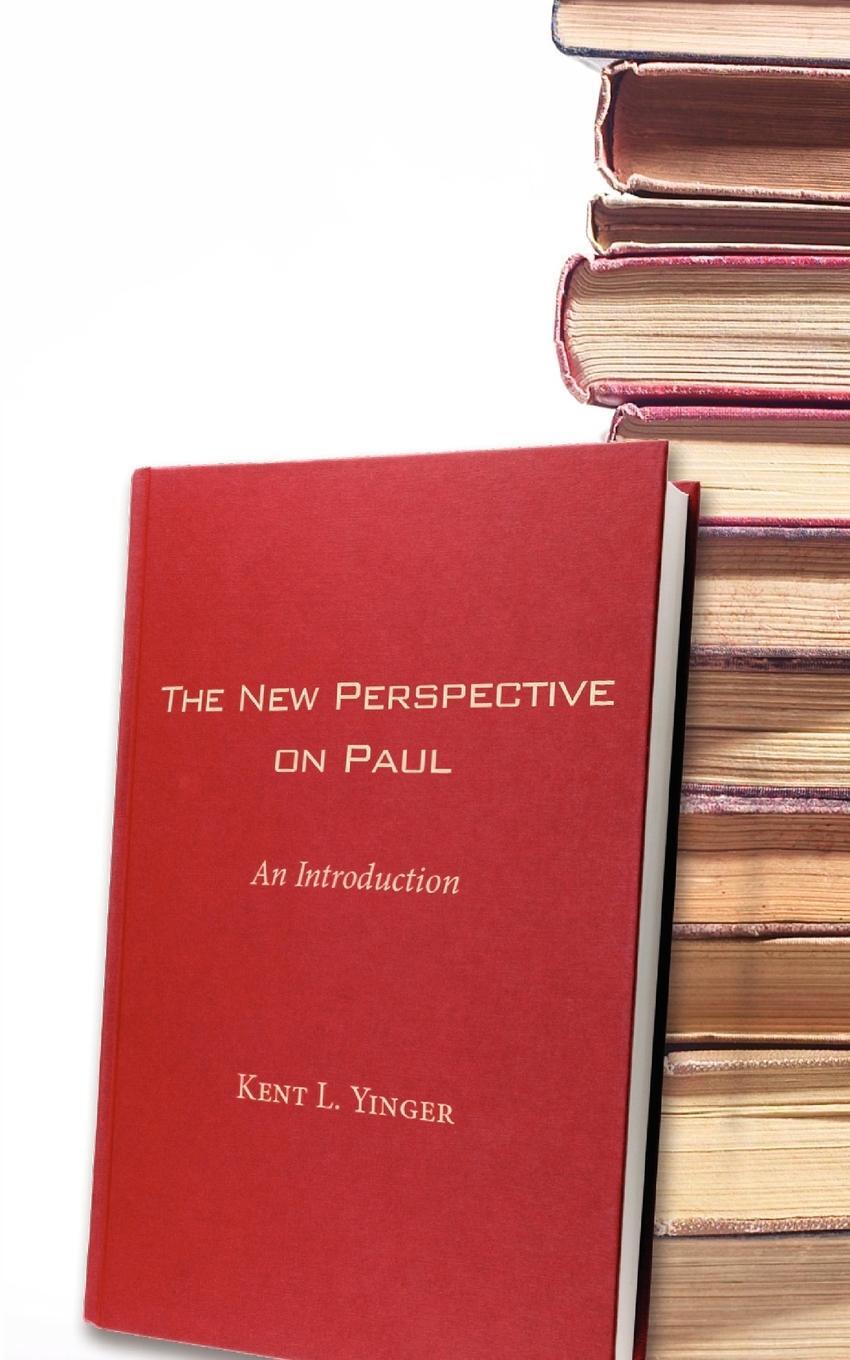 Cover: 9781608994632 | The New Perspective on Paul | An Introduction | Kent L. Yinger | Buch