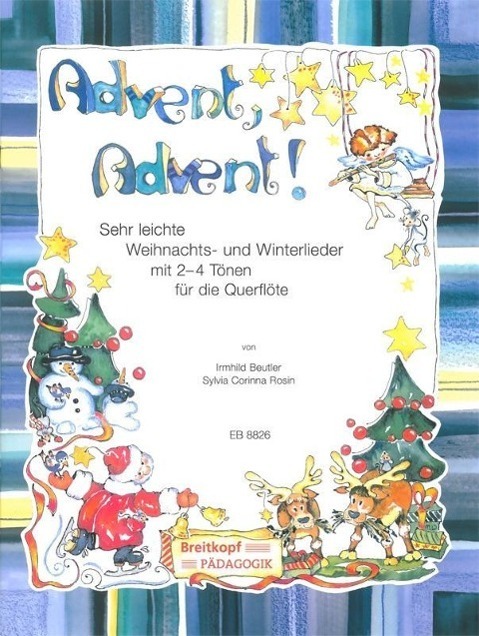 Cover: 9790004183915 | Advent! Advent! | Irmhild/Rosin, Corinna Beutler | Buch | 40 S. | 2011