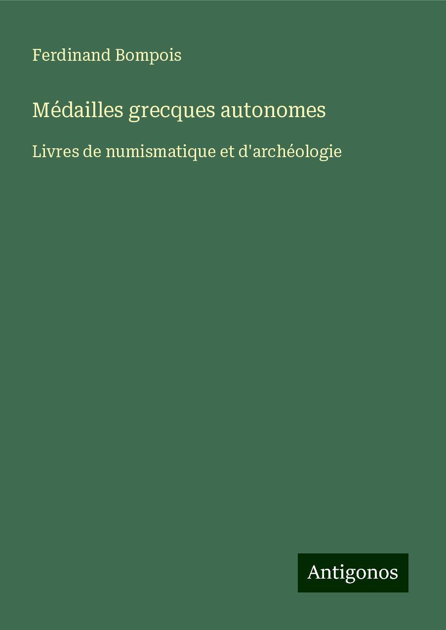 Cover: 9783386613156 | Médailles grecques autonomes | Livres de numismatique et d'archéologie