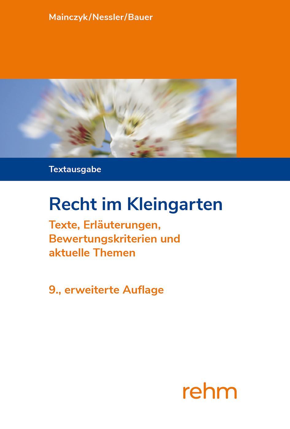 Cover: 9783807328362 | Recht im Kleingarten | Lorenz Mainczyk (u. a.) | Taschenbuch | XIII