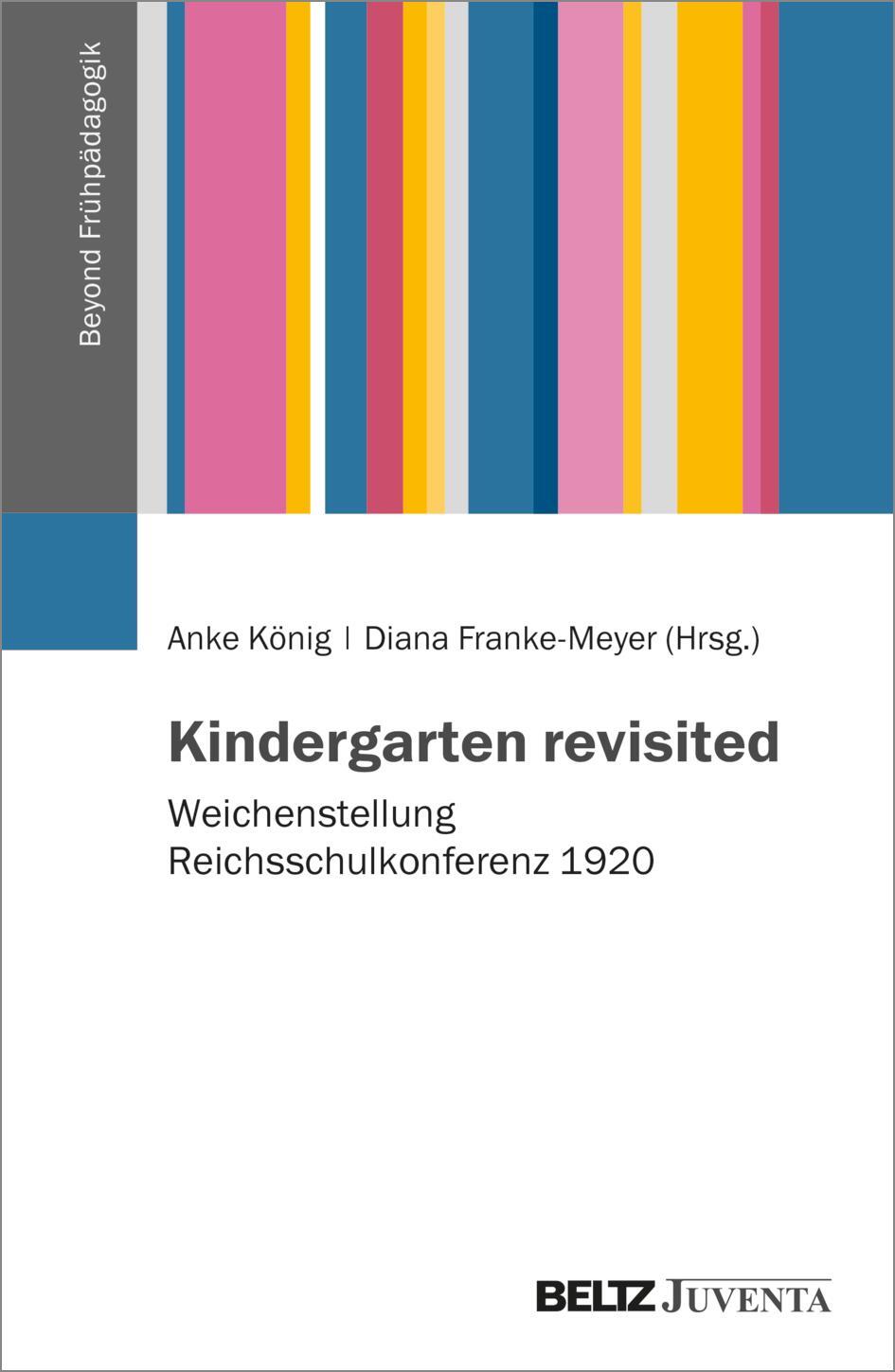 Cover: 9783779977841 | Kindergarten revisited | Weichenstellung Reichsschulkonferenz 1920