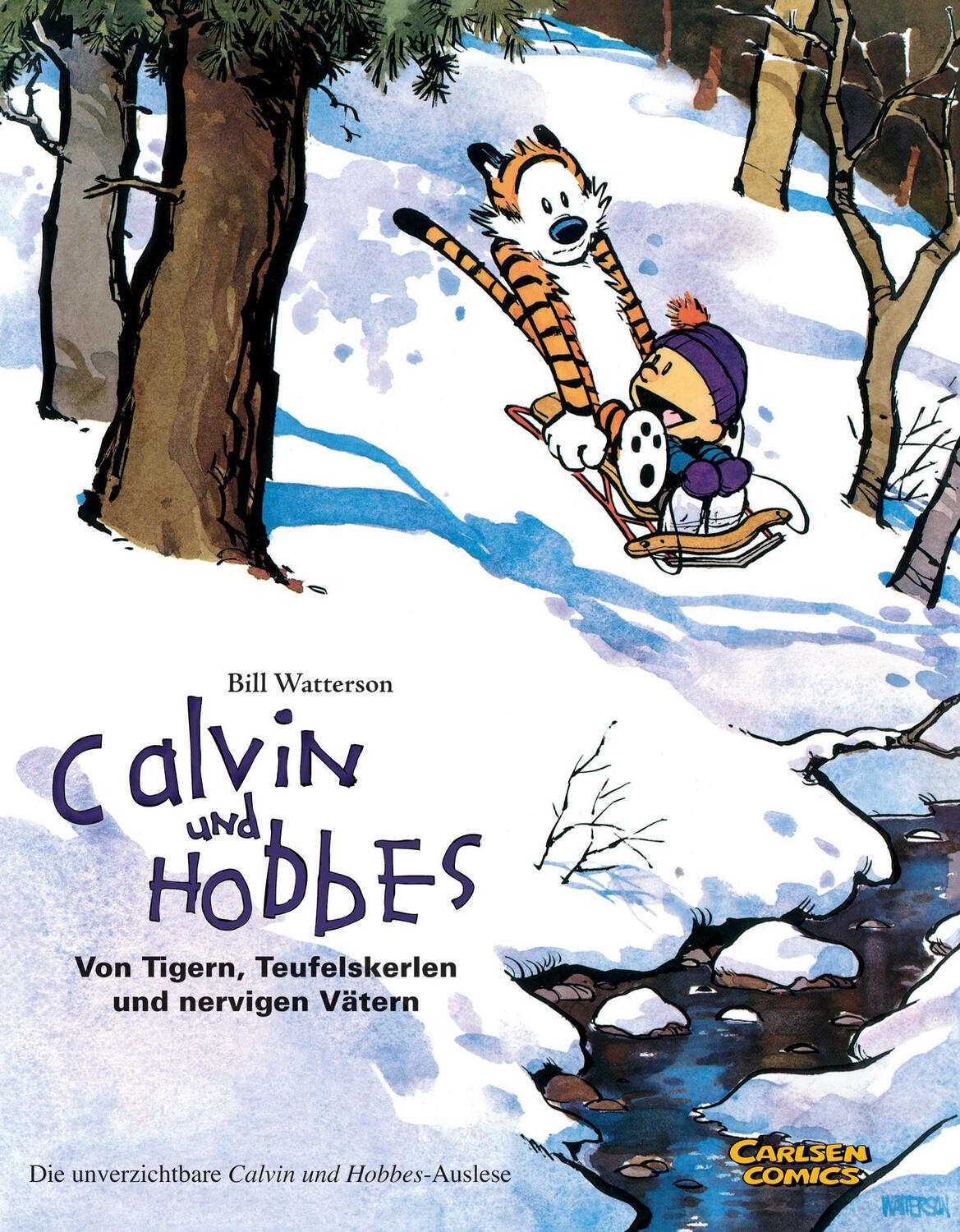 Cover: 9783551786548 | Calvin & Hobbes - Von Tigern, Teufelskerlen und nervigen Vätern -...