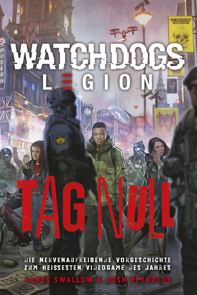 Cover: 9783966584166 | Watch Dogs: Legion - Tag Null | James Swallow (u. a.) | Taschenbuch
