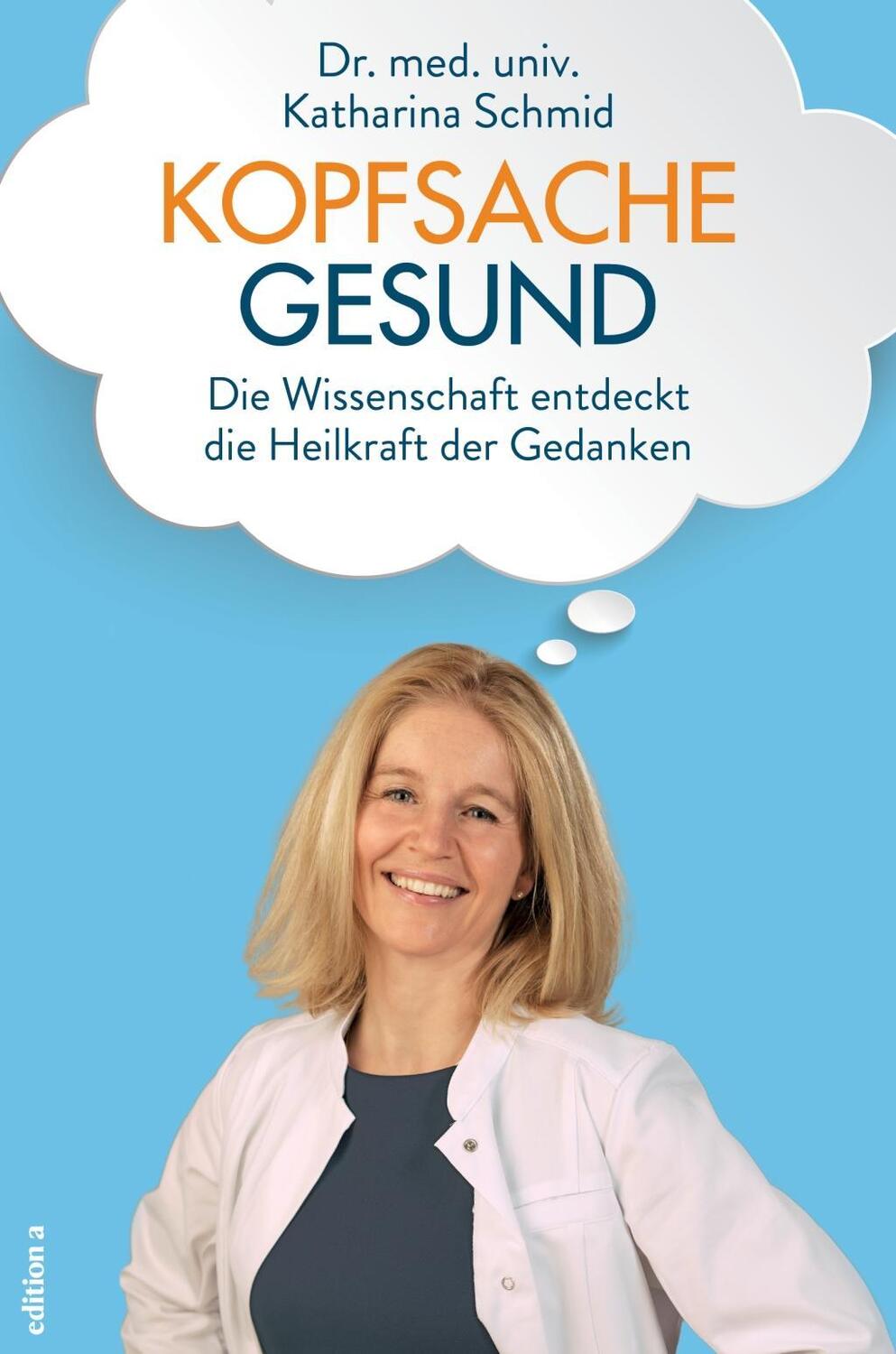 Cover: 9783990012833 | Kopfsache gesund | Katharina Schmid | Buch | Deutsch | 2018