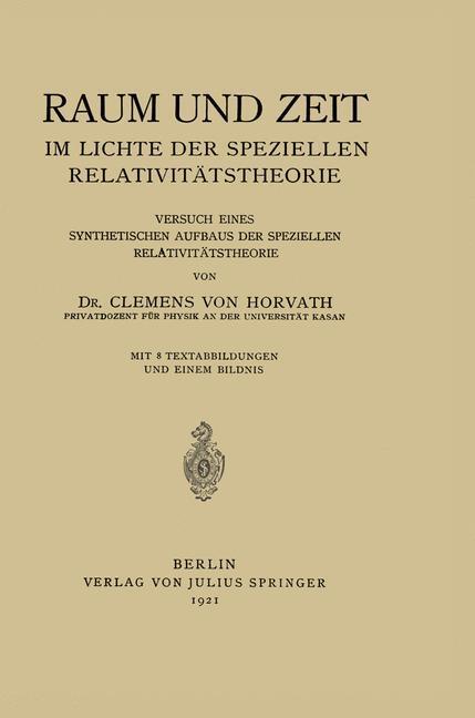 Cover: 9783642985461 | Raum und Zeit im Lichte der Speziellen Relativitätstheorie | Horvath