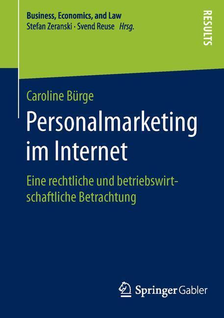 Cover: 9783658118792 | Personalmarketing im Internet | Caroline Bürge | Taschenbuch | XII