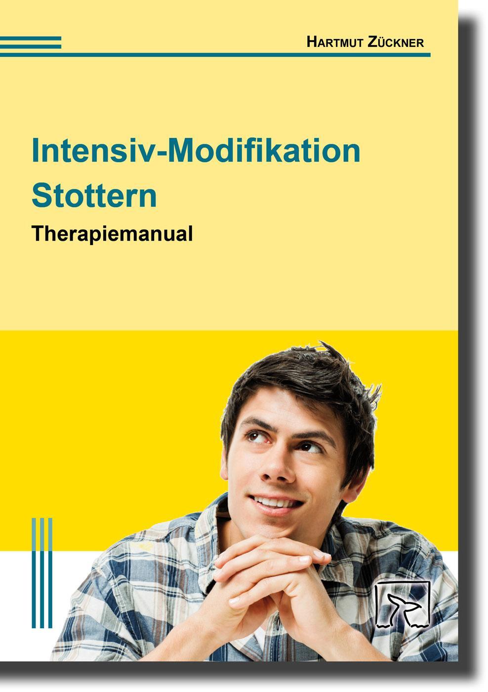 Cover: 9783936640229 | Intensiv-Modifikation Stottern | Therapiemanual | Hartmut Zückner